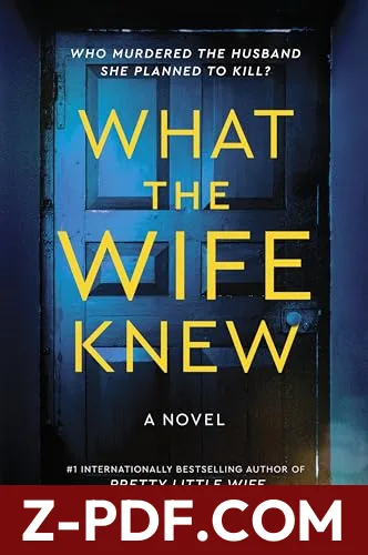 What the Wife Knew by Darby Kane book cover