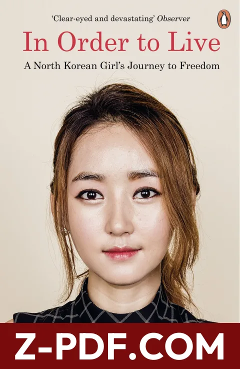 In Order to Live: A North Korean Girl's Journey to Freedom by Yeonmi Park book cover