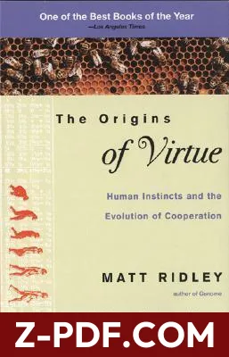 The Origins of Virtue: Human Instincts and the Evolution of Cooperation by Matt Ridley book cover