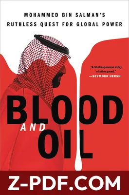 Blood and Oil: Mohammed bin Salman's Ruthless Quest for Global Power by Bradley Hope book cover