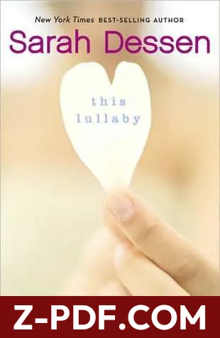 This Lullaby by Sarah Dessen book cover