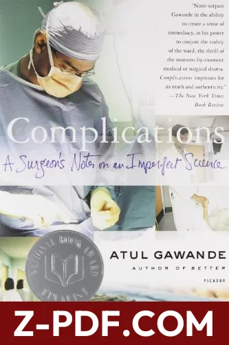 Complications: A Surgeon's Notes on an Imperfect Science by Atul Gawande book cover