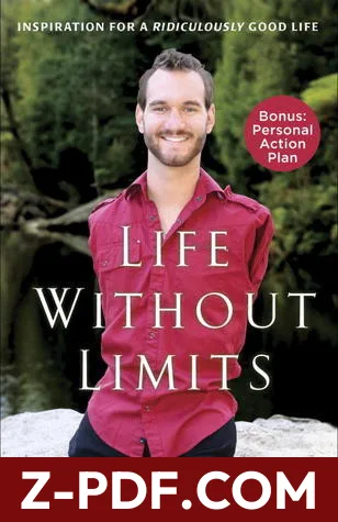 Life Without Limits: Inspiration for a Ridiculously Good Life by Nick Vujicic book cover