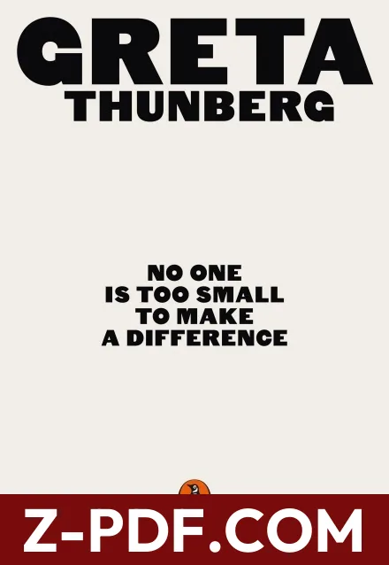No One Is Too Small to Make a Difference by Greta Thunberg book cover