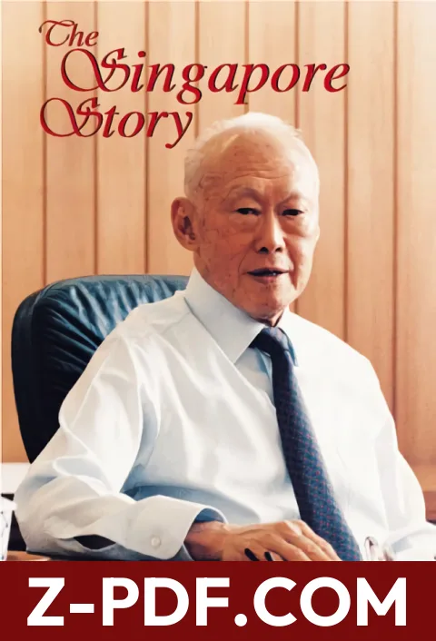 The Singapore Story: Memoirs of Lee Kuan Yew by Lee Kuan Yew book cover