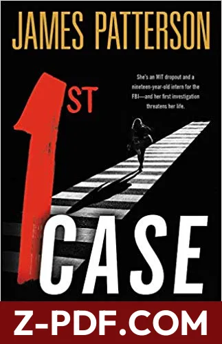 1st Case by James Patterson book cover