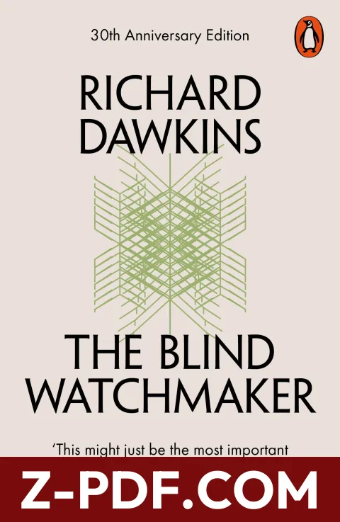 The Blind Watchmaker: Why the Evidence of Evolution Reveals a Universe Without Design by Richard Dawkins book cover