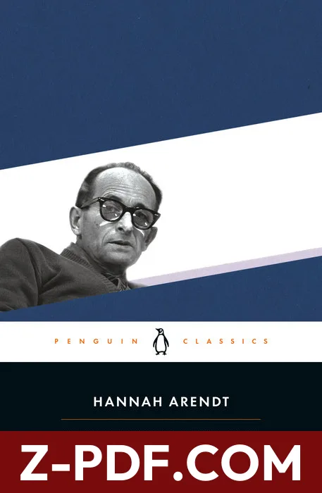Eichmann in Jerusalem: A Report on the Banality of Evil by Hannah Arendt book cover
