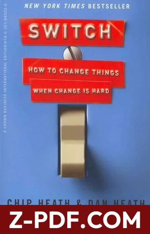 Switch: How to Change Things When Change Is Hard by Chip Heath book cover